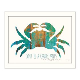 "Don't be a Crabby Pants" By Marla Rae; Printed Wall Art; Ready To Hang Framed Poster; White Frame