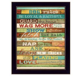 "Dog Rules" By Marla Rae; Printed Wall Art; Ready To Hang Framed Poster; Black Frame (Color: as Pic)
